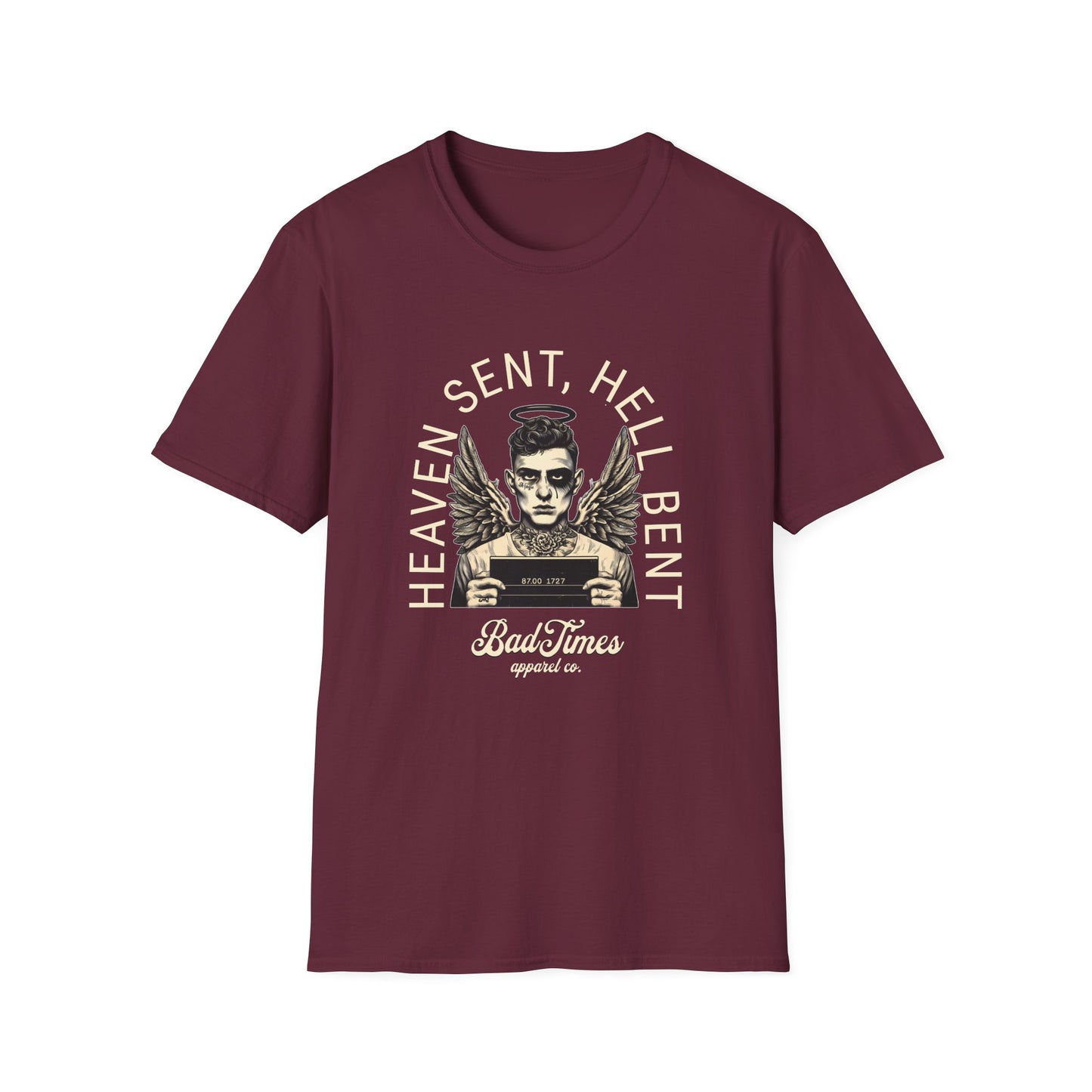 Heaven Sent, Hell Bent T-Shirt