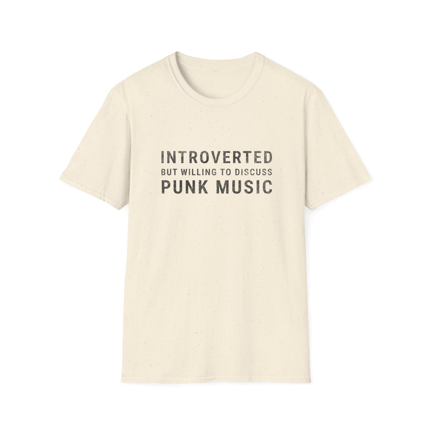 Introverted But Willing To Discuss Punk Music T-Shirt