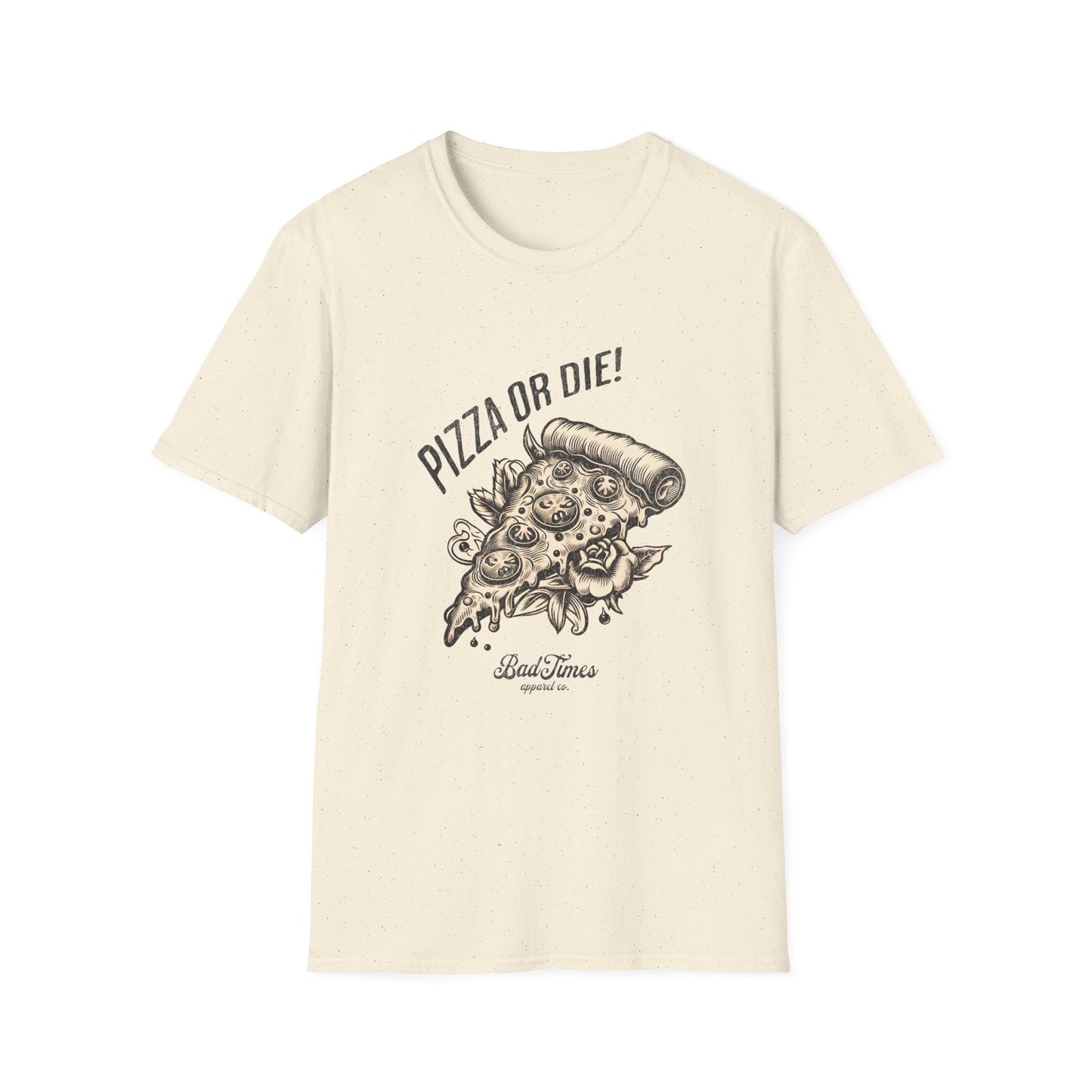 Pizza Or Die 2 T-Shirt