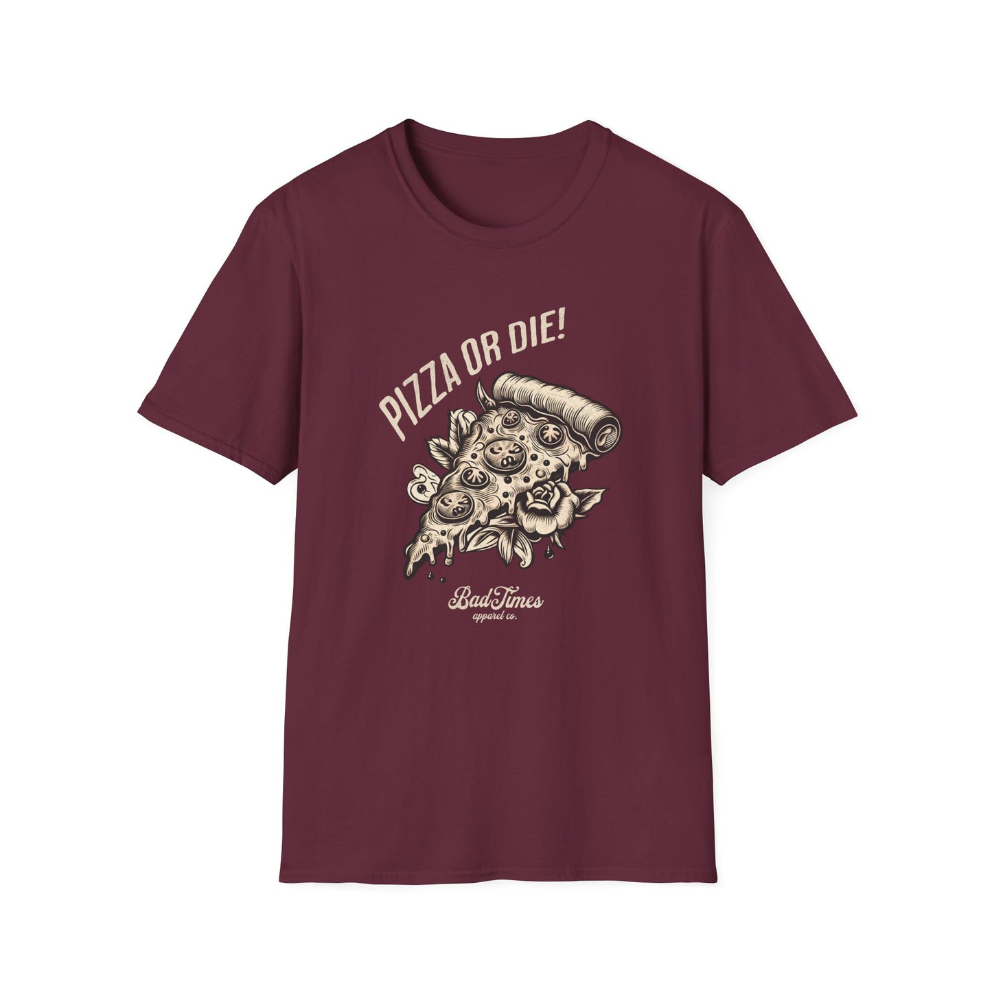 Pizza Or Die T-Shirt