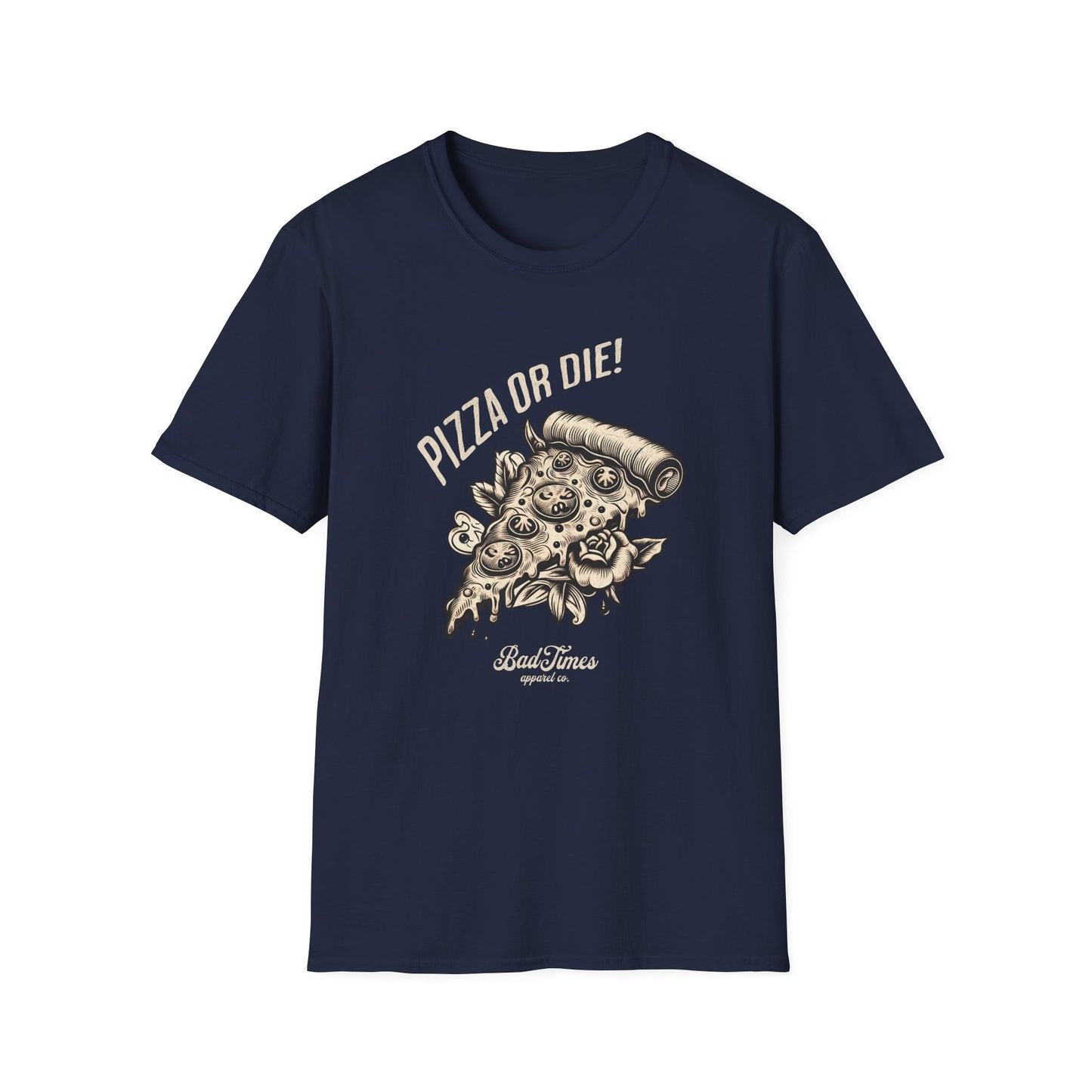 Pizza Or Die T-Shirt