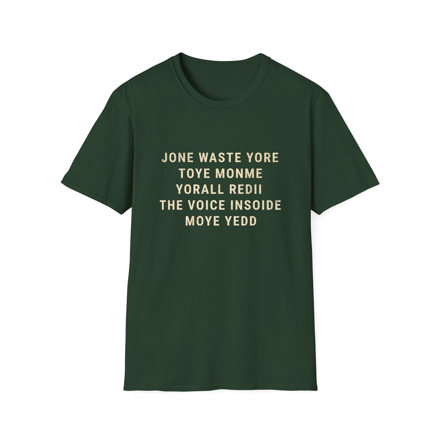 Jone Waste Yore Toye Monme T-Shirt