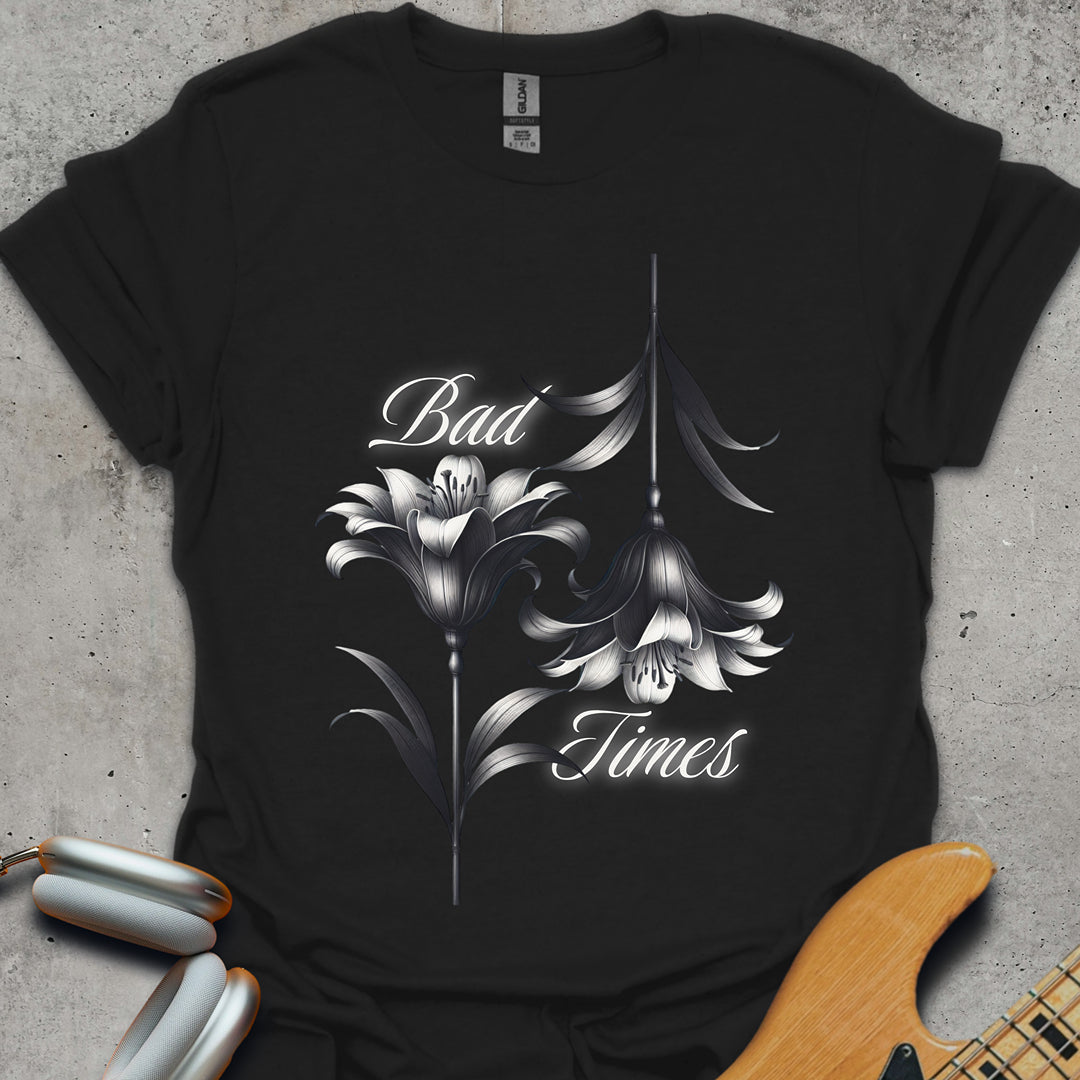 Bad Times Floral T-Shirt