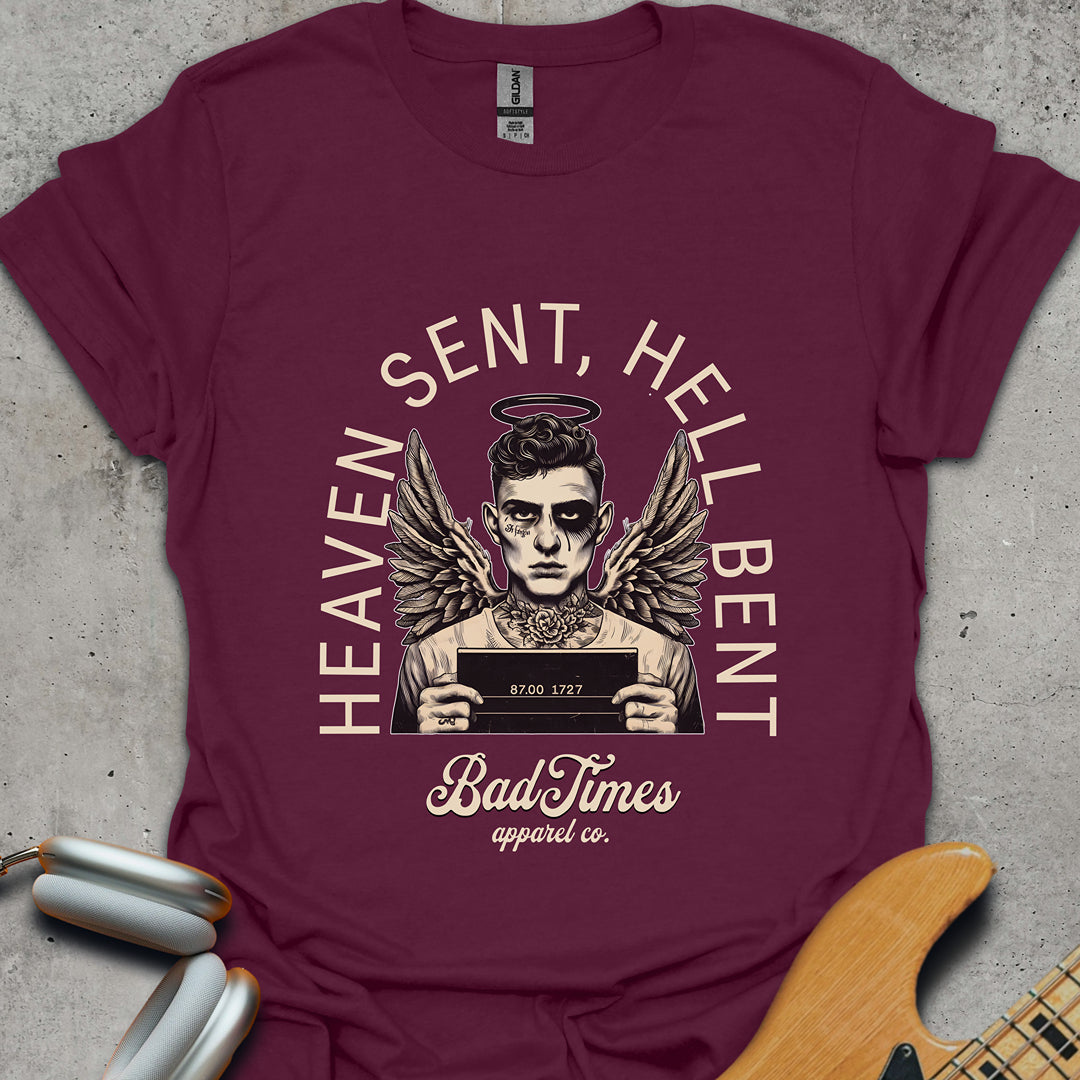 Heaven Sent, Hell Bent T-Shirt