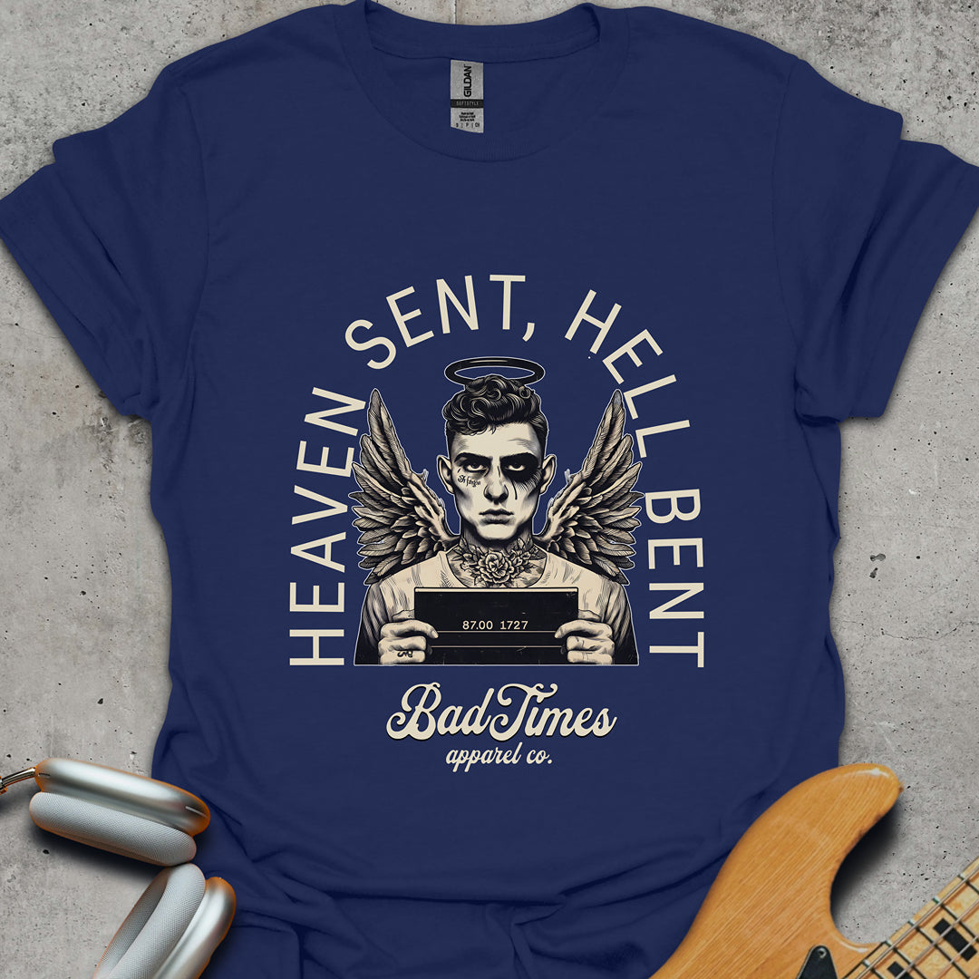 Heaven Sent, Hell Bent T-Shirt