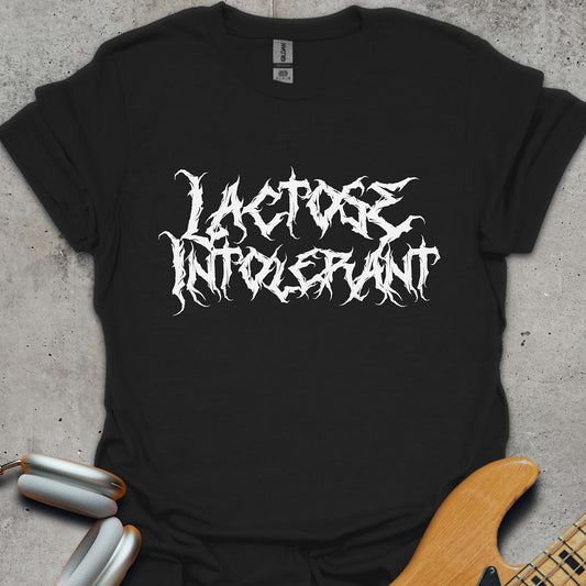 Lactose Intolerant T-Shirt