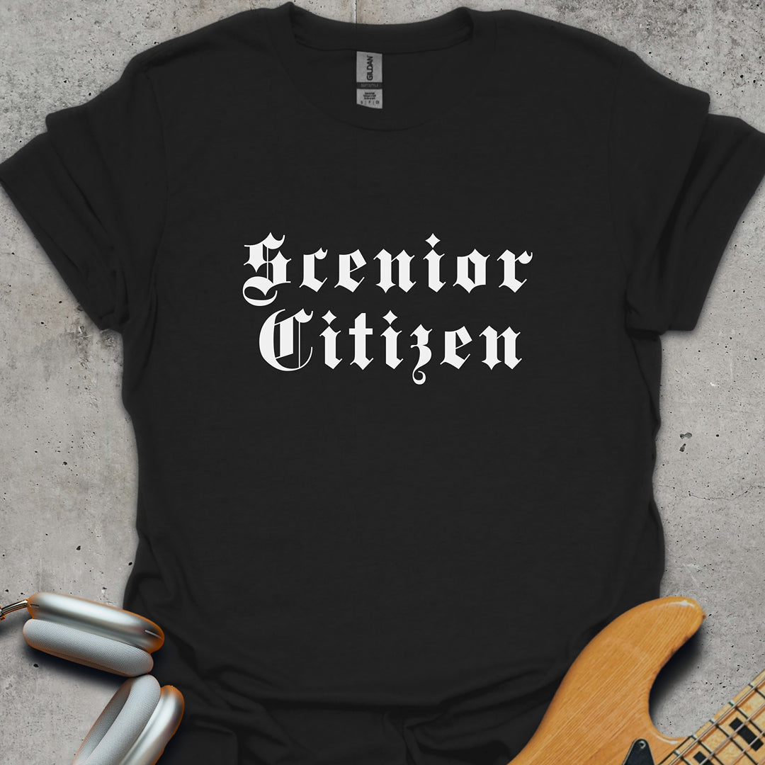 Scenior Citizen T-Shirt