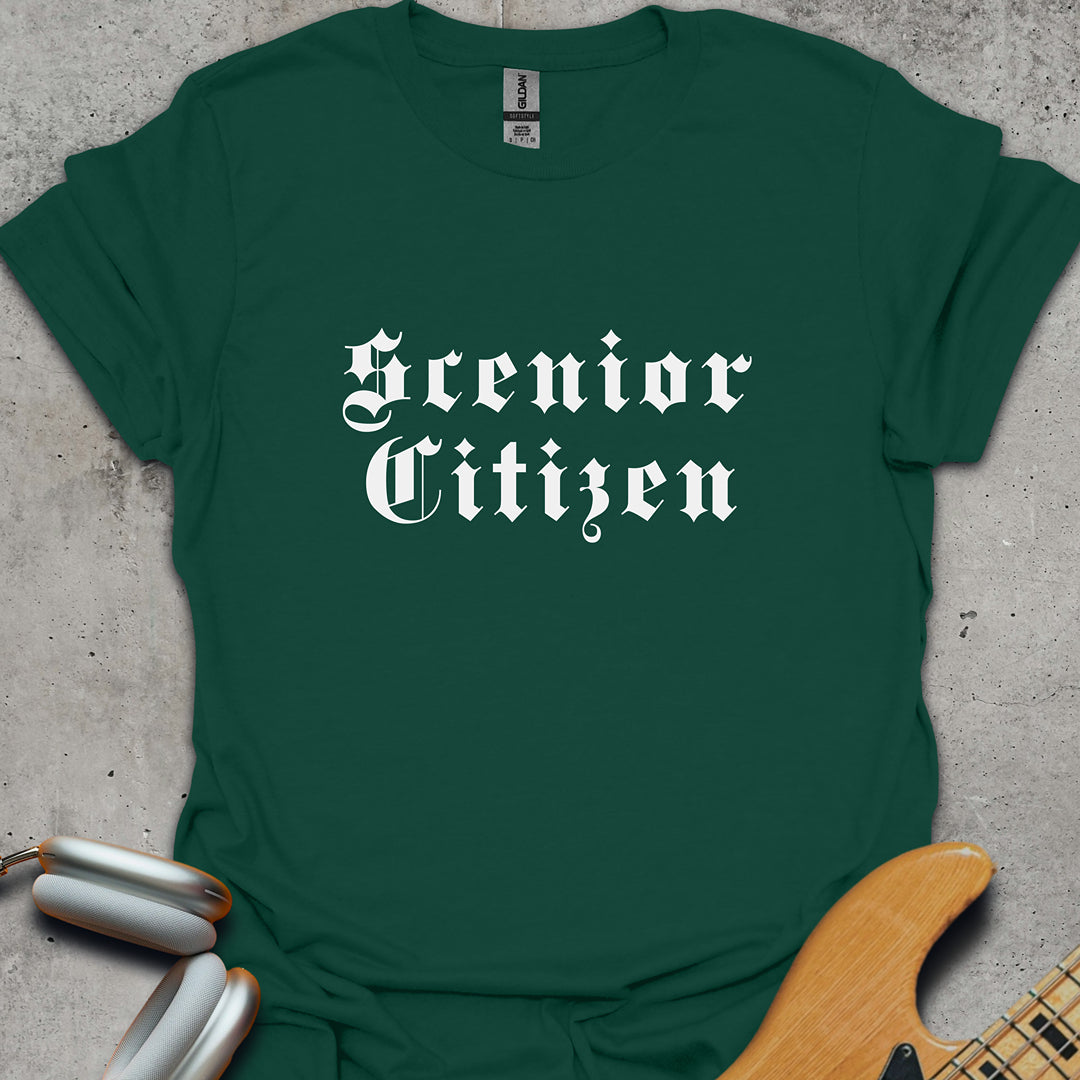 Scenior Citizen T-Shirt