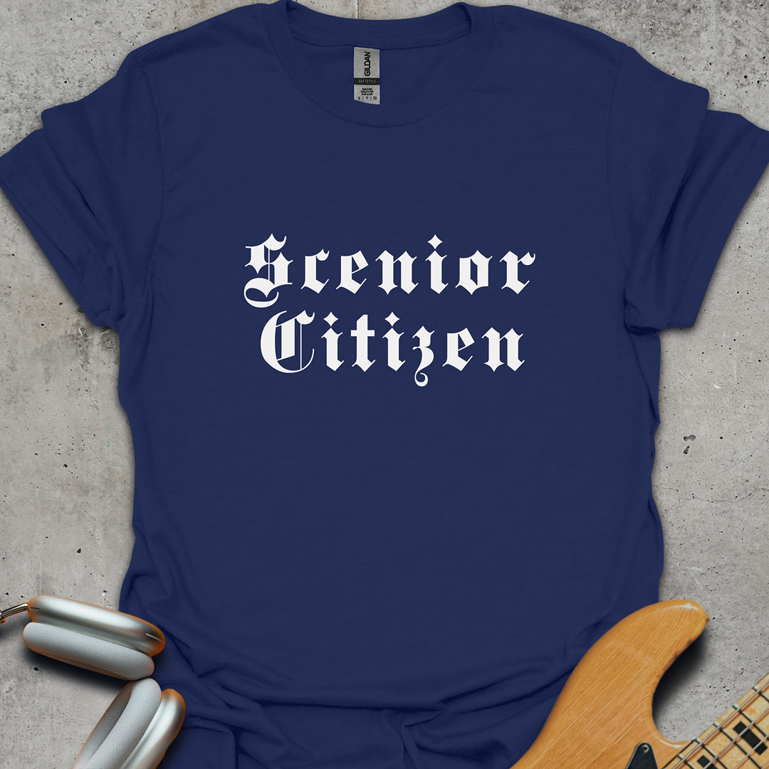 Scenior Citizen T-Shirt
